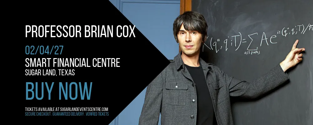 Professor Brian Cox at Smart Financial Centre